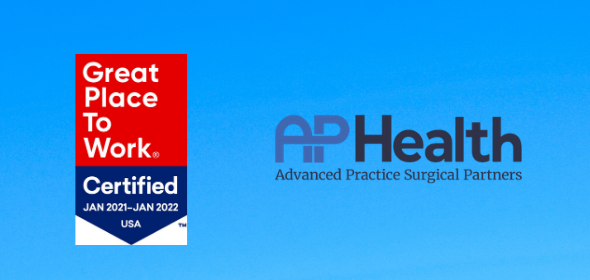 AP Health Earns Designation as a Great Place to Work-Certified™ Company